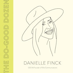 PR with Purpose: Our First Do-Good Dozen Award Winner, Danielle Finck