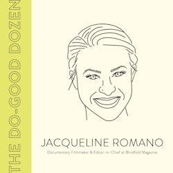Spreading Social Justice with Storytelling: Meet Do-Good Dozen Winner Jacqueline Romano